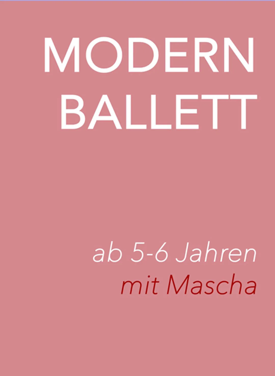 Modern Ballett mit Mascha