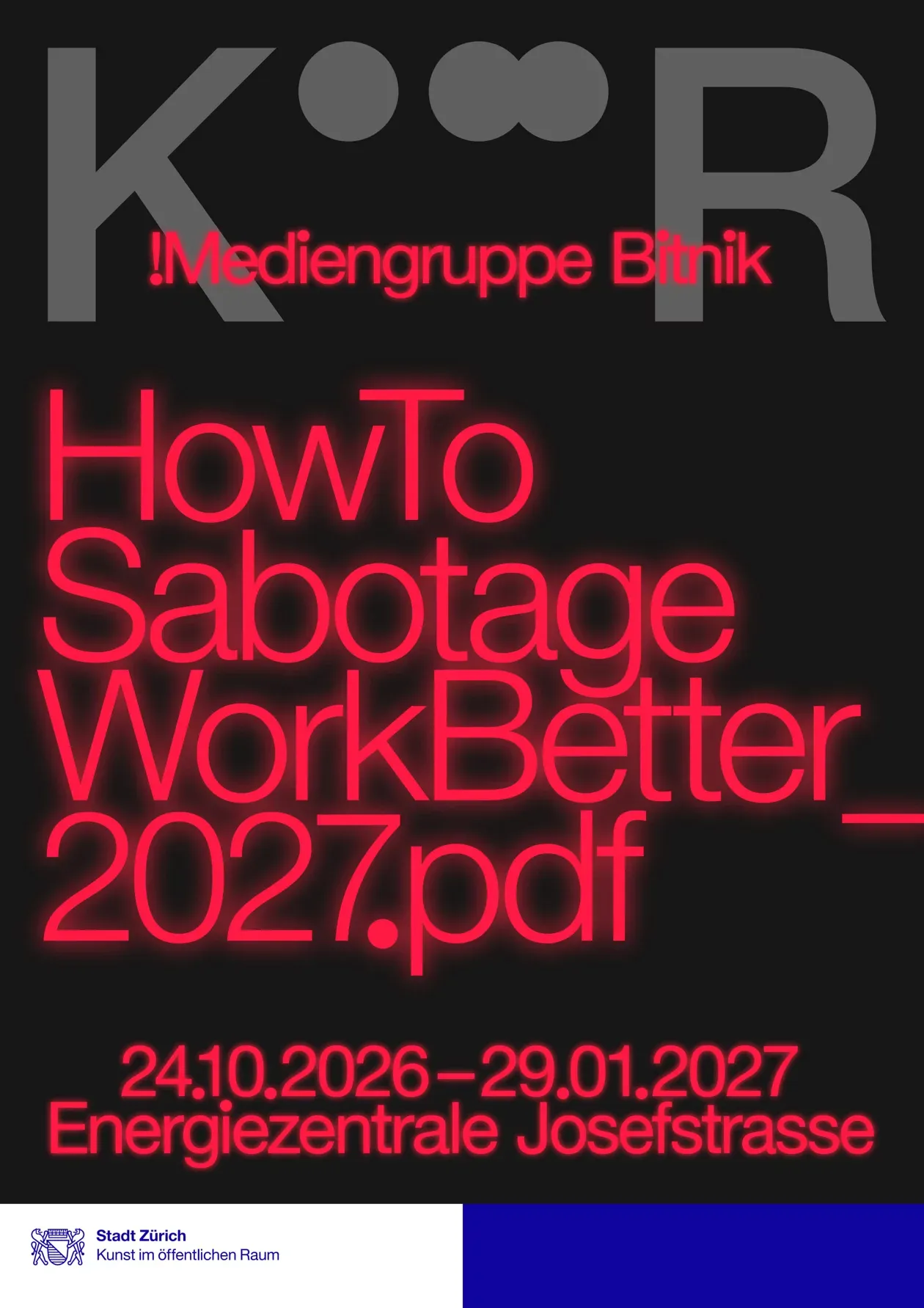 !Mediengruppe Bitnik: «HowToSabotageWorkBetter_2027.pdf»