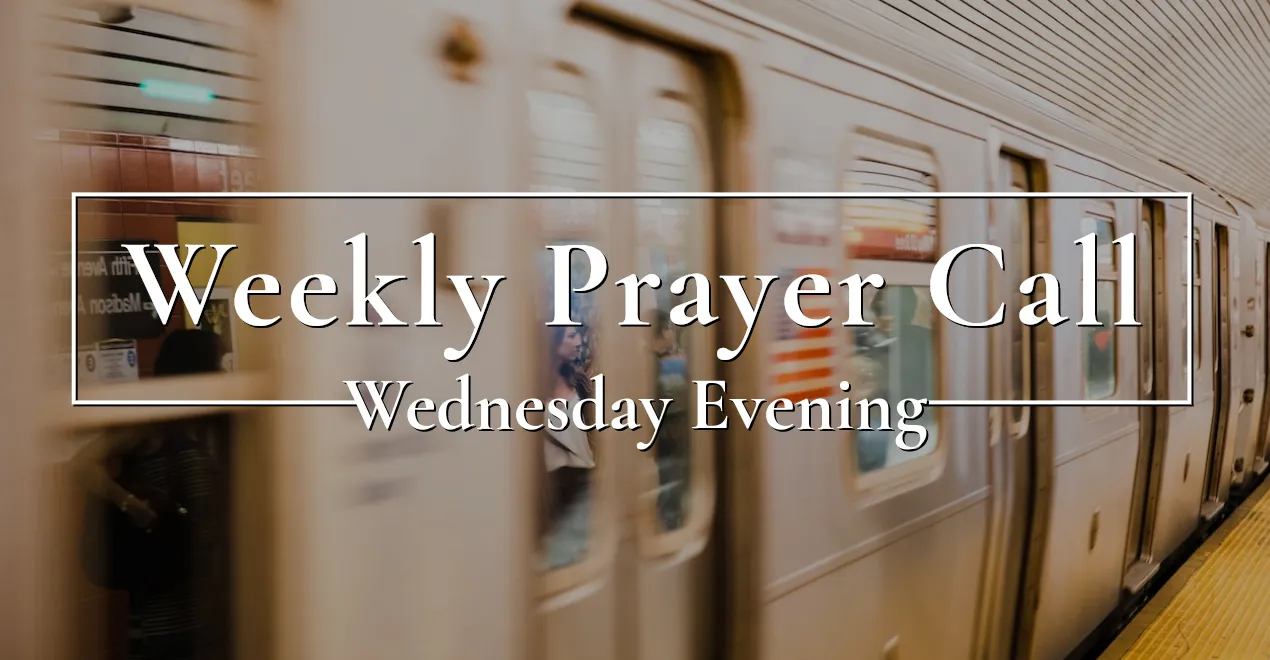 Weekly Prayer Call
