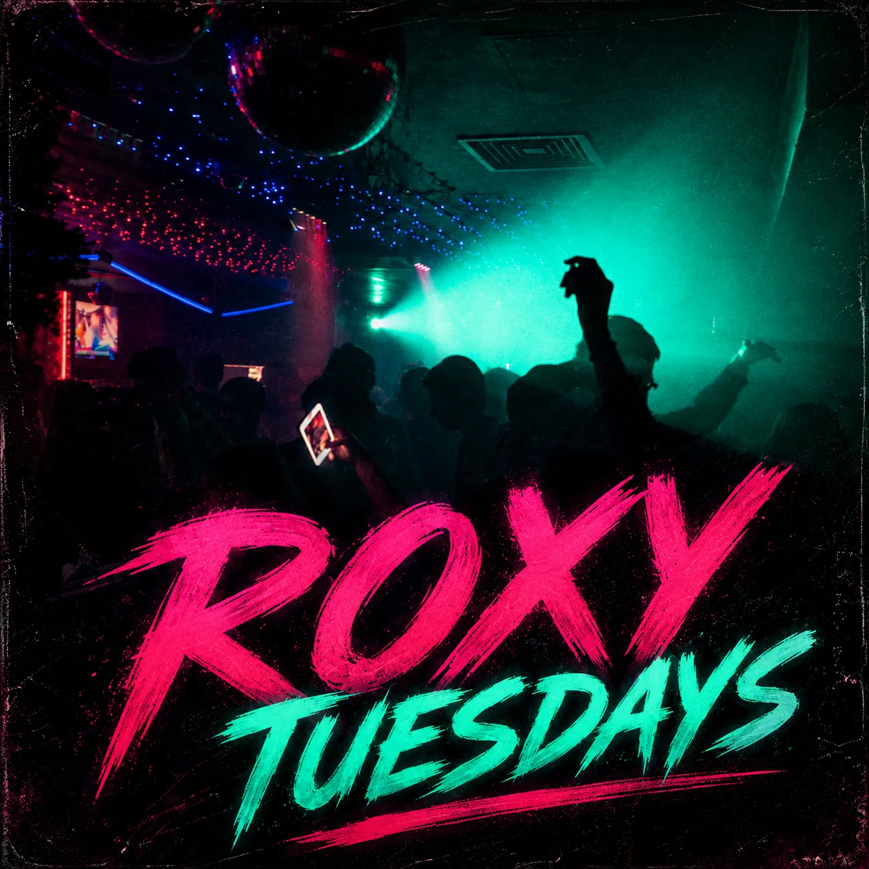 ROXY TUESDAYS